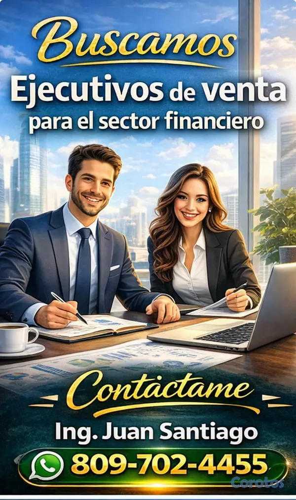 empleos disponibles - ¡Buscamos Ejecutivo(a) de Ventas para el Sector Fi 2